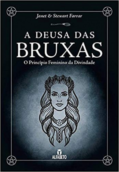 Capa de A deusa das bruxas - Janet Farrar; Stewart Farrar
