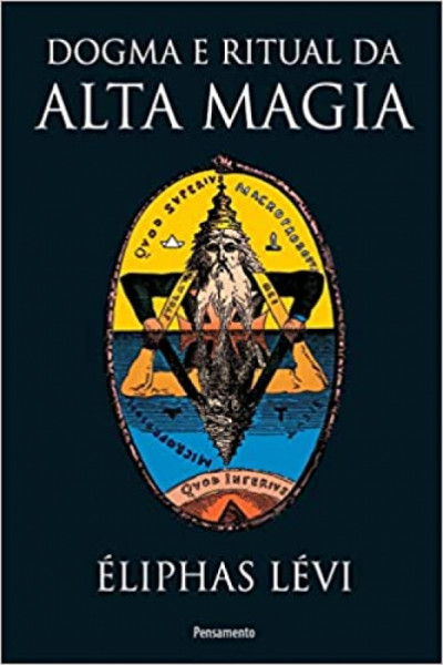 Capa de Dogma e ritual da alta magia - Éliphas Lévi