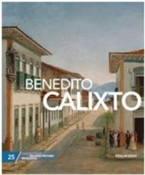 Capa de Benedito Calixto - Benedito Calixto; Martinho Alves da Costa Júnior