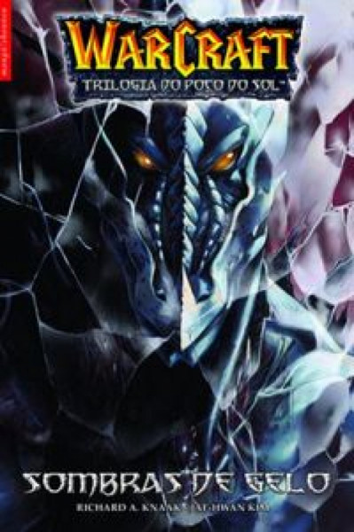 Capa de Warcraft - A trilogia da Fonte do Sol - Richard A. Knaak