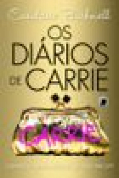 Capa de Os diários de Carrie - Candance Bushnell