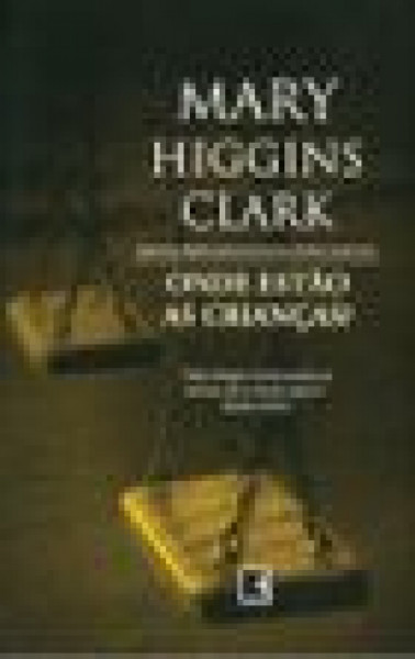 Capa de Onde estão as crianças? - Mary Higgins Clark
