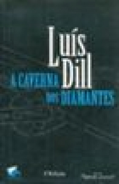 Capa de A caverna dos diamantes - Luís Dill