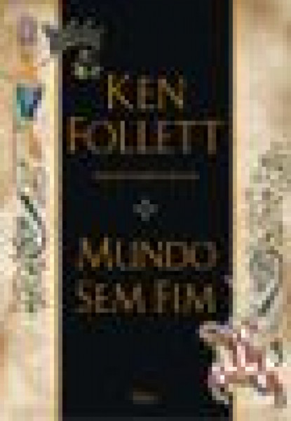 Capa de Mundo sem fim - Ken Follett