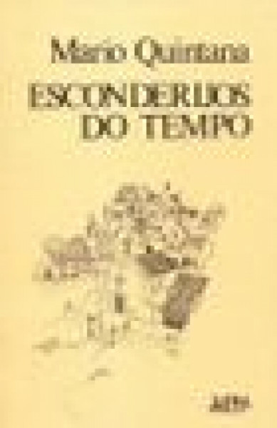 Capa de Esconderijos do tempo - Mário Quintana