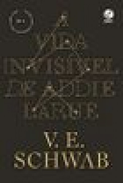 Capa de A vida invisível de Addie LaRue - V. E. Schwab
