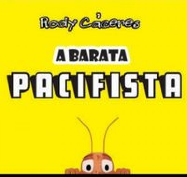 Capa de A barata pacifista - Rody Cáceres
