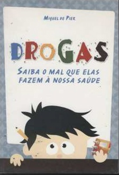 Capa de Drogas - Miguel do Pier