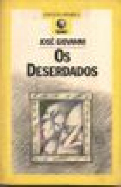 Capa de Os deserdados - José Giovanni