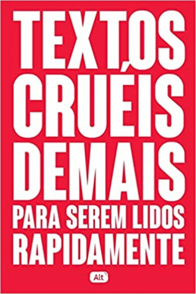 Capa de Textos cruéis demais para serem lidos rapidamente - Igor Pires da Silva