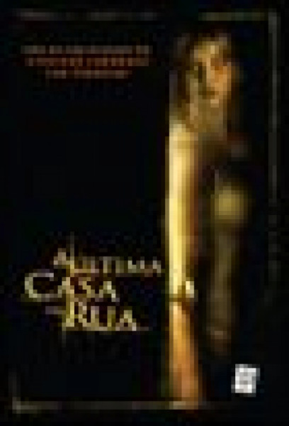 Capa de A última casa da rua - Lily Blake; David Loucka; Jonathan Mostow