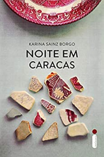 Capa de Noite em Caracas - Karina Sainz Borgo