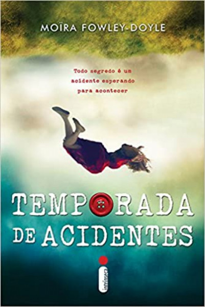 Capa de Temporada de acidentes - Moïra Fowley-Doyle