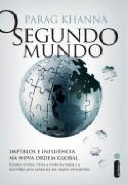 Capa de O segundo mundo - Parag Khanna