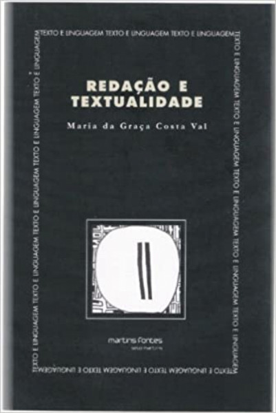 Capa de Redação e textualidade - Maria da Graça Costa Val