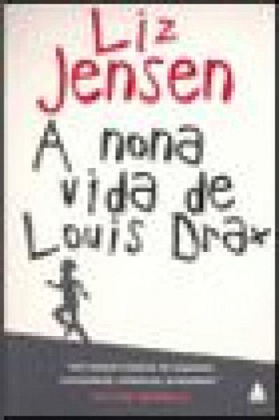 Capa de A nona vida de Louis Drax - Liz Jensen