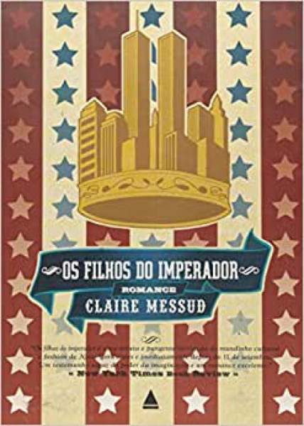 Capa de Os filhos do imperador - Claire Messud