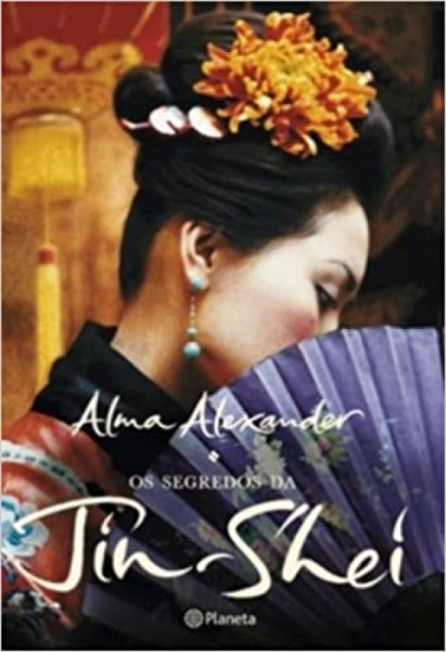 Capa de Os segredos da Jin-Shei - Alma Alexander