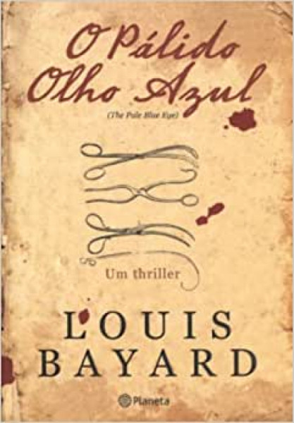 Capa de O pálido olho azul - Louis Bayard
