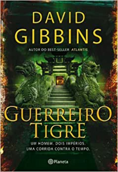 Capa de Guerreiro Tigre - David Gibbins