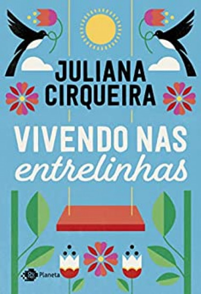 Capa de Vivendo nas entrelinhas - Juliana Cirqueira