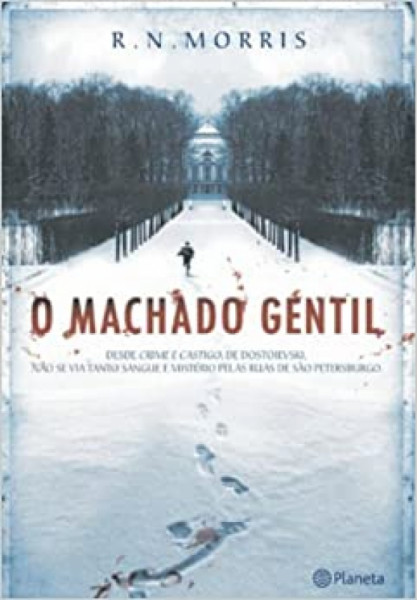 Capa de O machado gentil - R. N. Morris