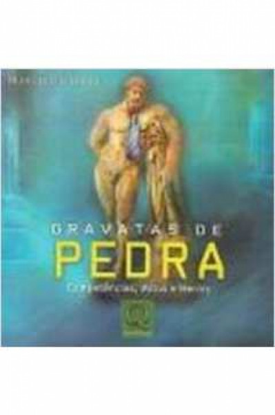 Capa de Gravatas de pedra - Marcelo Galvão