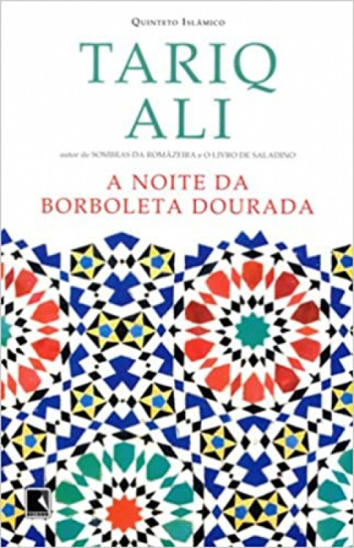 Capa de A noite da borboleta dourada - Tariq Ali