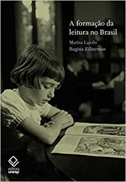 Capa de A formação da leitura no Brasil - Marisa Lajolo; Regina Zilberman