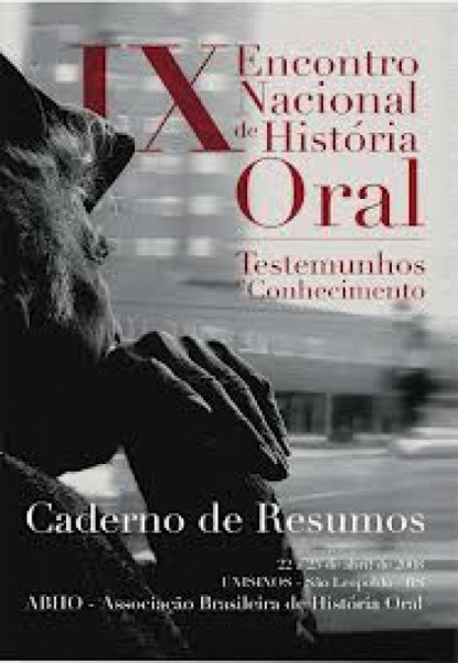Capa de IX Encontro Nacional de História Oral - Haike Roselane Kleber da Silva (Org.); Marluza Marques Harres (Org.)