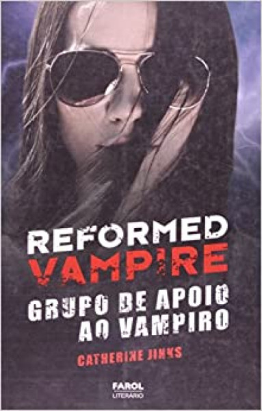 Capa de Reformed Vampire - Catherine Jinks
