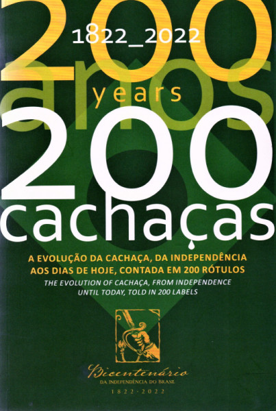Capa de 200 anos, 200 cachaças - Milton Lima, Luiz Arkan, Jairo Martins