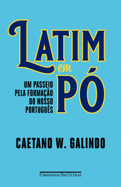 Capa de Latim em pó - Caetano W. Galindo