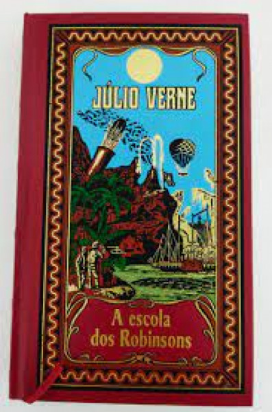 Capa de A escola dos Robinsons - Júlio Verne