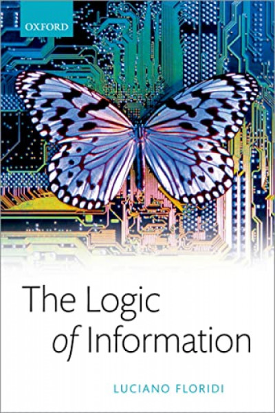 Capa de The logic of information - Luciano Floridi