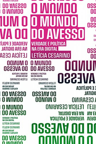 Capa de O mundo do avesso - Leticia Cesarino