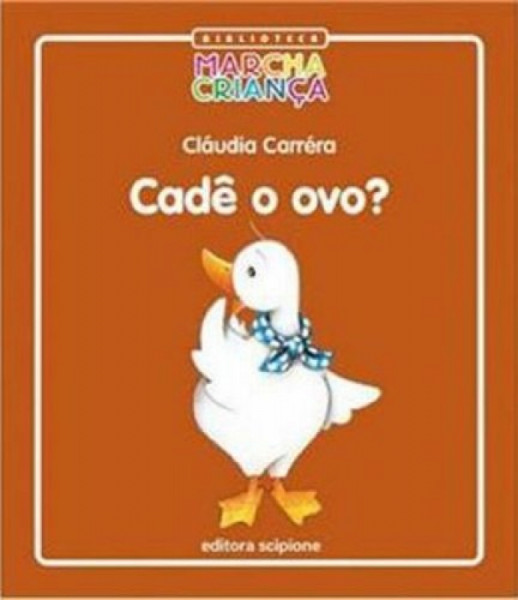 Capa de Cadê o ovo? - Claúdia Carréra