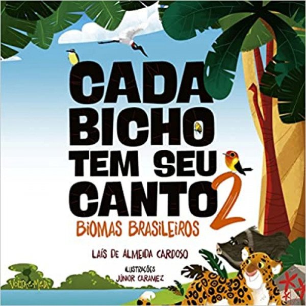 Capa de Cada bicho tem seu canto 2 - por Laís de Almeida Cardoso e Júnior Caramez