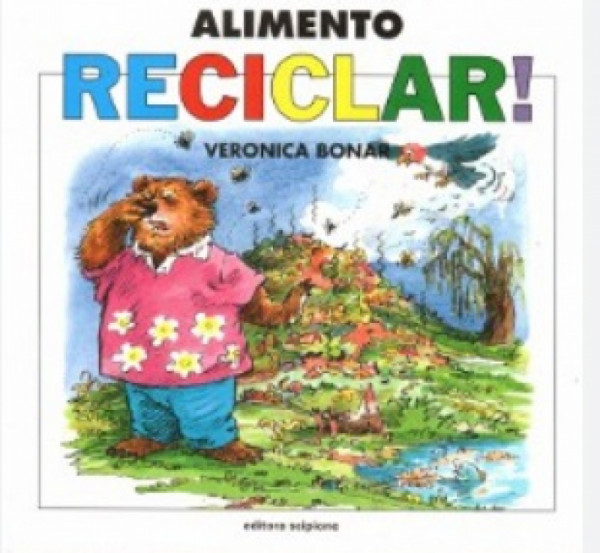 Capa de Alimento - Reciclar! - Veronica Bonar