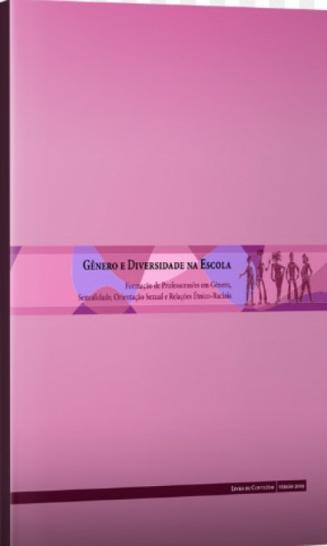 Capa de Gênero e diversidade na escola: Formação de professoras/es em gênero, sexualidade, orientação sexual e relações étnico-raciais - 