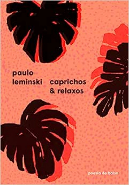 Capa de Caprichos e Relaxos - Paulo Leminski
