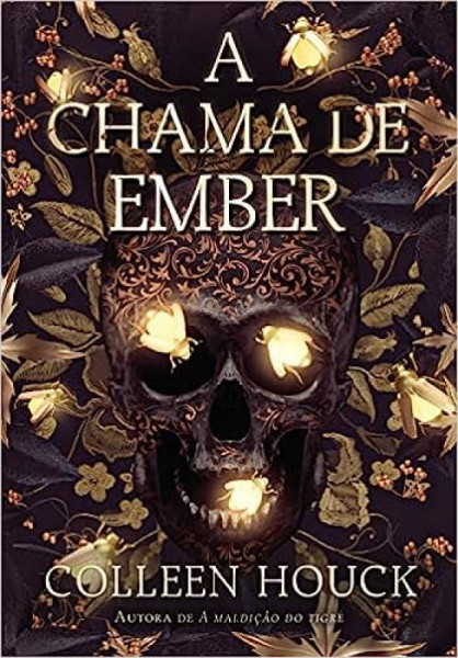 Capa de A chama de Ember - Colleen Houck