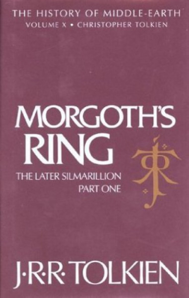 Capa de Morgoths Ring - J. R. R. Tolkien; Christopher Tolkien