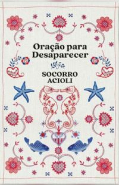 Capa de Oração para desaparecer - Socorro Acioli