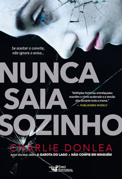 Capa de Nunca saia sozinho - Charlie Donlea