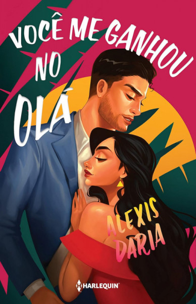 Capa de Você me ganhou no olá - Alexis Daria