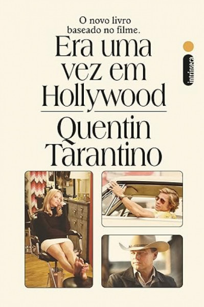 Capa de Era uma vez em Hollywood - Quentin Tarantino