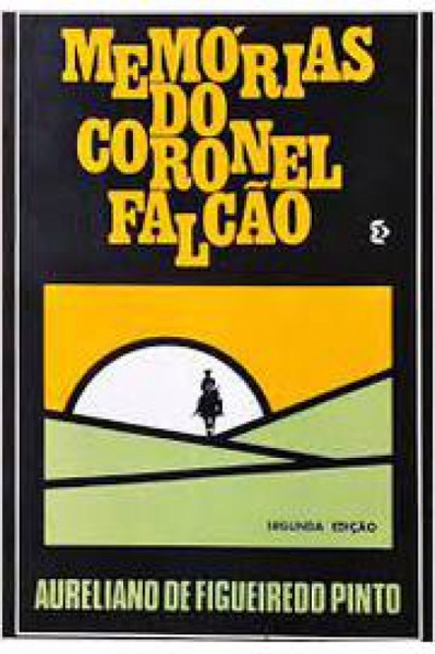 Capa de Memórias do coronel Falcão - Aureliano de Figueiredo Pinto
