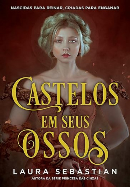 Capa de Castelos em seus ossos - Laura Sebastian