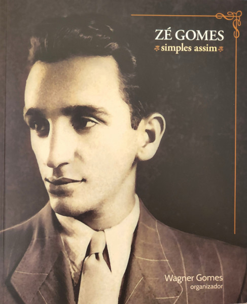 Capa de Zé Gomes - Wagner Gomes (Organizador)
